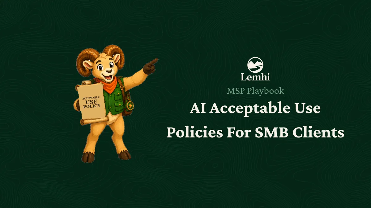 AI Acceptable Use Policy for SMB Clients: The MSP Playbook