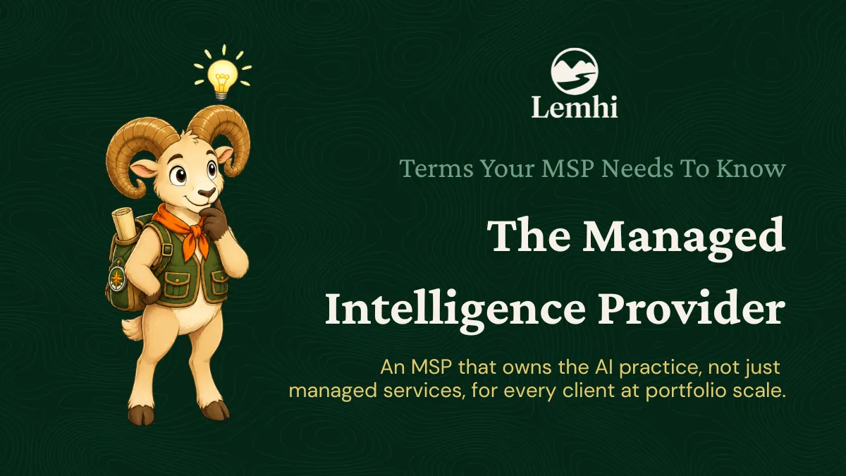The Managed Intelligence Provider: What Comes After the MSP